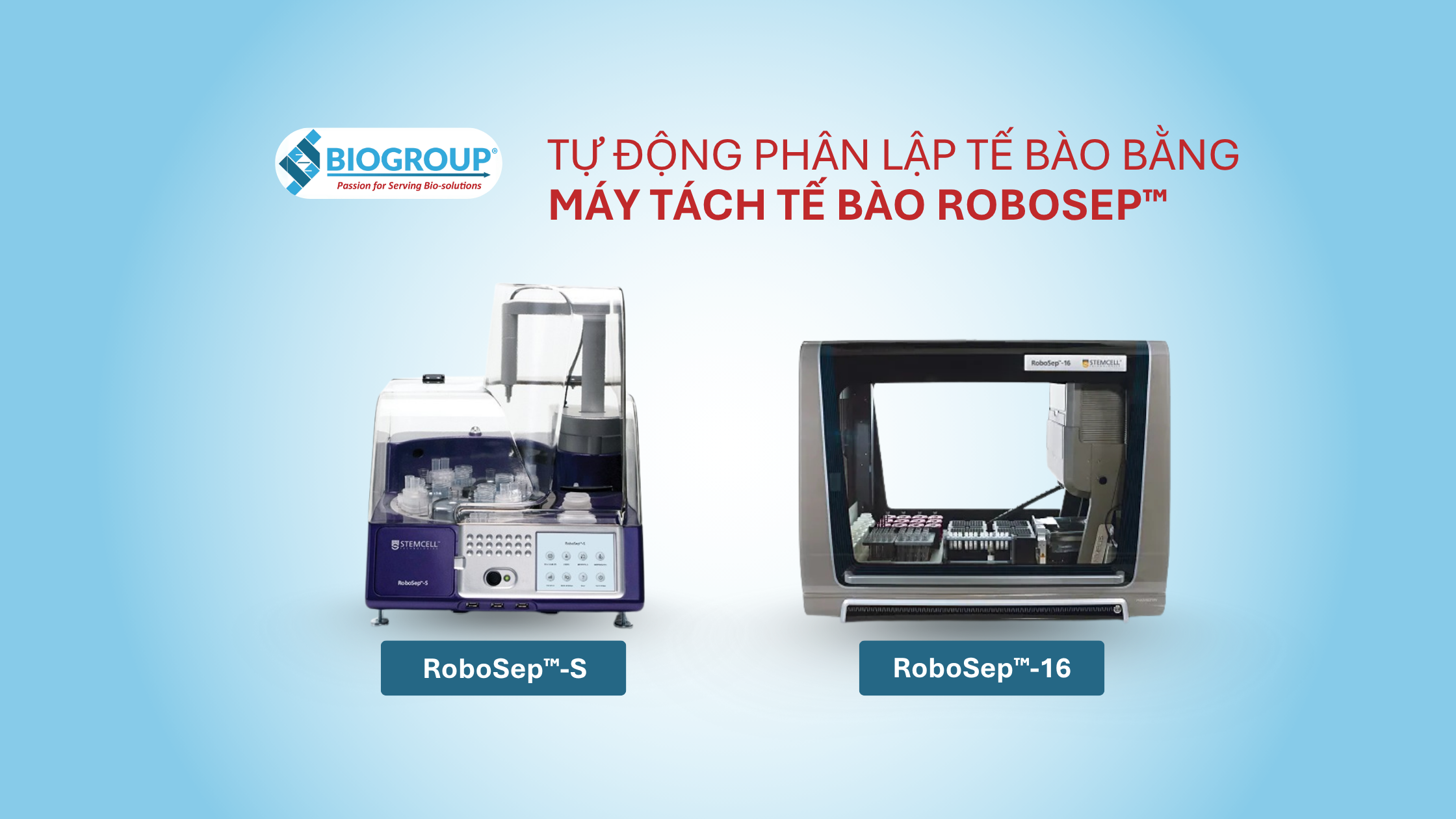 Tự động phân lập tế bào bằng máy tách tế bào RoboSep™